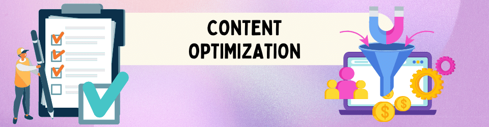 The image titled "Content Optimization" displays a computer screen with a website page open and the focus of the image is on the content of the page. The content includes text and images, and there are text boxes with tips for optimizing the content for better search engine rankings. The image also shows the use of keywords, internal linking, and the length of the content. Designed by Graphics Team of DigiBro 